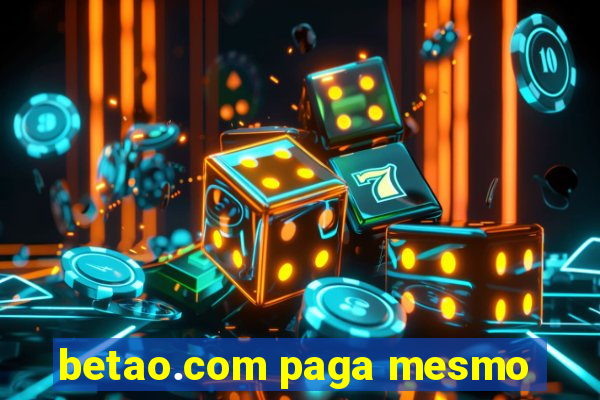 betao.com paga mesmo